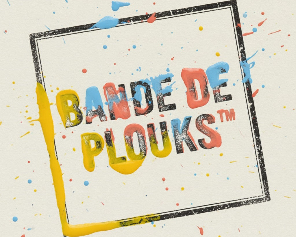 VALIDES PAS LES PLOUKS