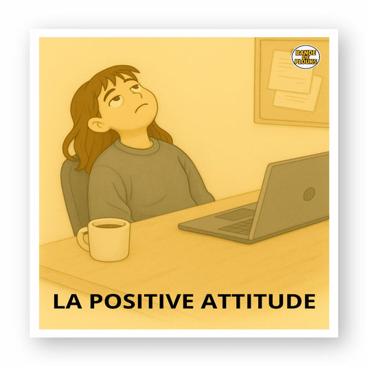 stickers LA POSITIVE ATTITUDE - carre